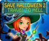 Hra Save Halloween 2: Travel to Hell