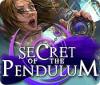Hra Secret of the Pendulum