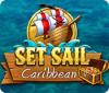 Hra Set Sail: Caribbean