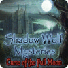 Hra Shadow Wolf Mysteries: Curse of the Full Moon