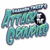 Hra Shannon Tweed's! - Attack of the Groupies