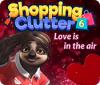 Hra Shopping Clutter 6: Love is in the air