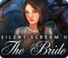 Hra Silent Scream 2: The Bride