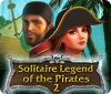 Hra Solitaire Legend Of The Pirates 2