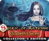 Hra Spirit of Revenge: Elizabeth's Secret Collector's Edition