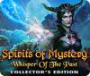 Hra Spirits of Mystery: Whisper of the Past Collector's Edition