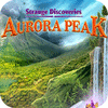 Hra Strange Discoveries: Aurora Peak Collector's Edition