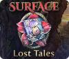 Hra Surface: Lost Tales