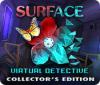 Hra Surface: Virtual Detective Collector's Edition