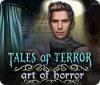 Hra Tales of Terror: Art of Horror