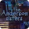 Hra The Anderson Sisters