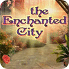 Hra The Enchanted City