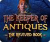 Hra The Keeper of Antiques: The Revived Book