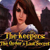 Hra The Keepers: The Order's Last Secret