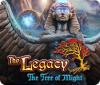 Hra The Legacy: The Tree of Might