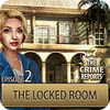 Hra The Crime Reports. The Locked Room