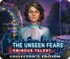 Hra The Unseen Fears: Ominous Talent Collector's Edition