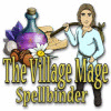 Hra The Village Mage: Spellbinder