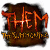 Hra Them: The Summoning