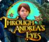 Hra Through Andrea's Eyes