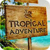 Hra Tropical Adventure