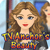 Hra TV Anchor Beauty