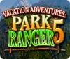 Hra Vacation Adventures: Park Ranger 5