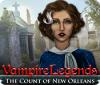 Hra Vampire Legends: The Count of New Orleans