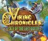Hra Viking Chronicles: Tale of the Lost Queen