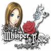 Hra Whisper of a Rose