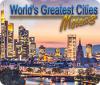 Hra World's Greatest Cities Mosaics 8