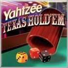 Hra Yahtzee Texas Hold 'Em