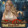 Hra Shades of Death: Royal Blood